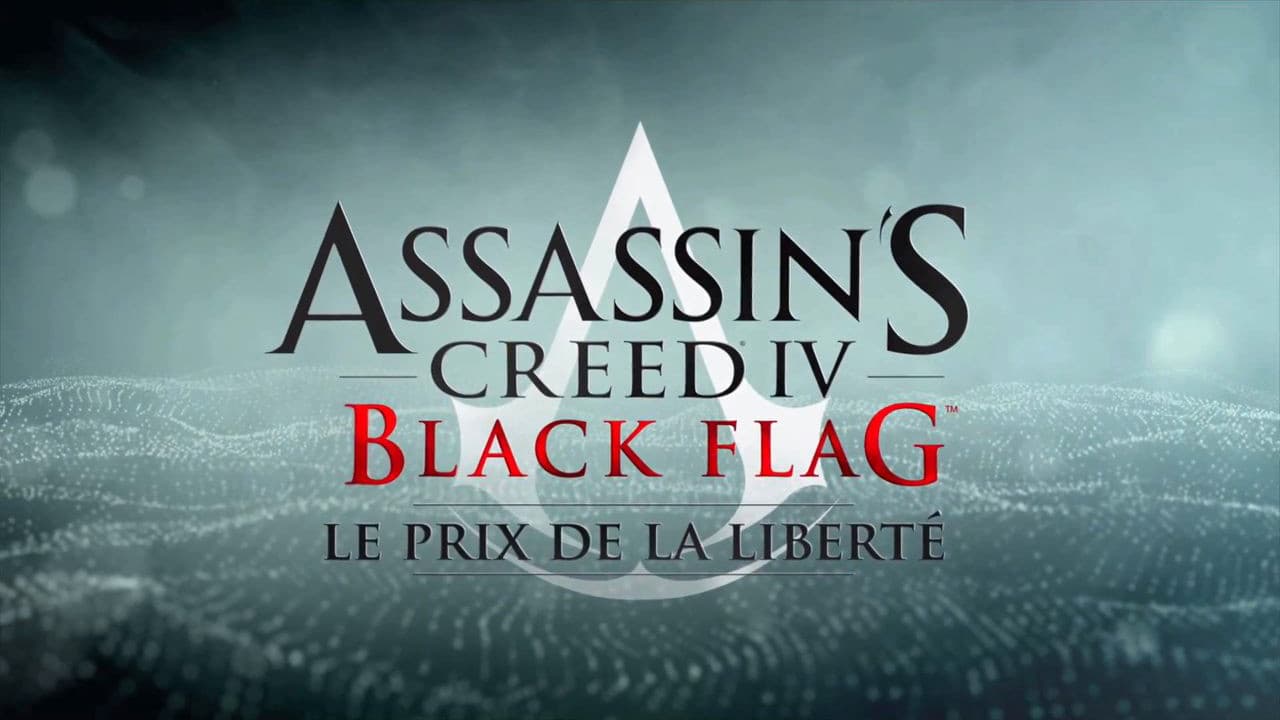 Jaquette Assassin's Creed IV : Black Flag - Le Prix de la Libert