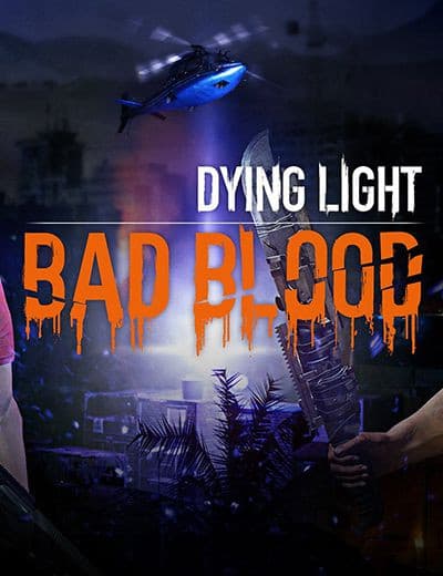 Jaquette Dying Light : Bad Blood