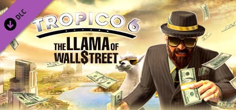 Jaquette Tropico 6 : The Llama of Wall Street