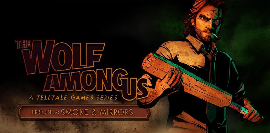 Jaquette The Wolf Among Us : Episode 2 - Smoke and Mirrors
