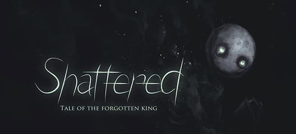 Jaquette Shattered : Tale of The Forgotten King