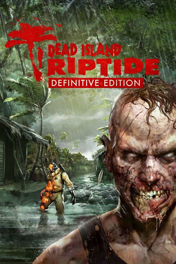 Jaquette Dead Island : Riptide Definitive Edition