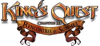 Jaquette King's Quest Chapitre 3 : Rencontres au Sommet