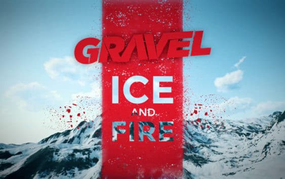 Jaquette Gravel : Ice and Fire