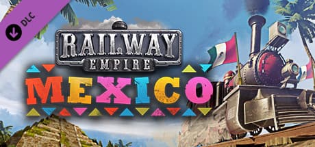 Jaquette Railway Empire : Mexico