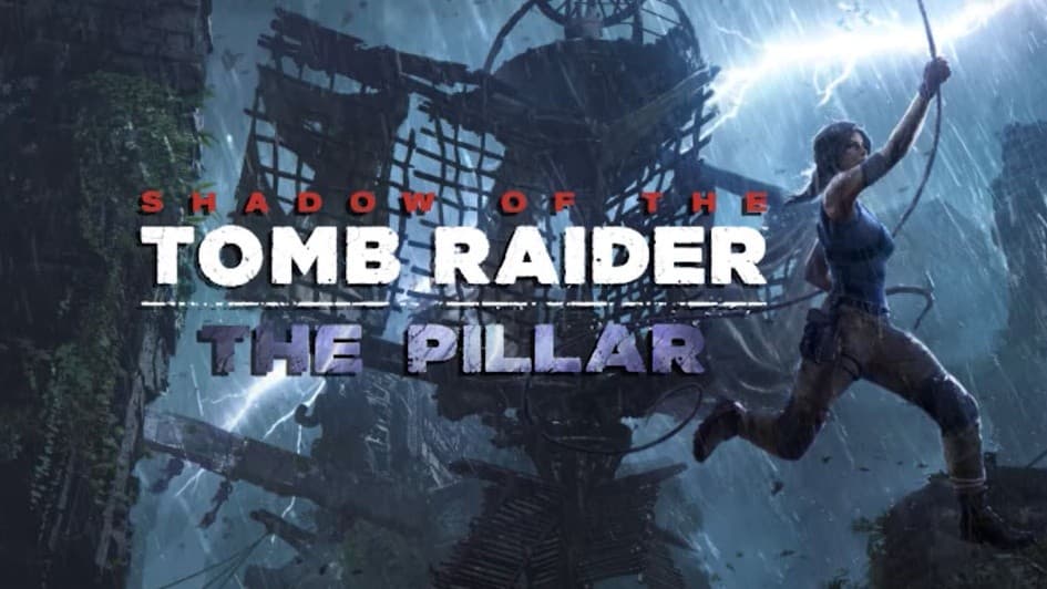 Jaquette Shadow of the Tomb Raider : The Pillar