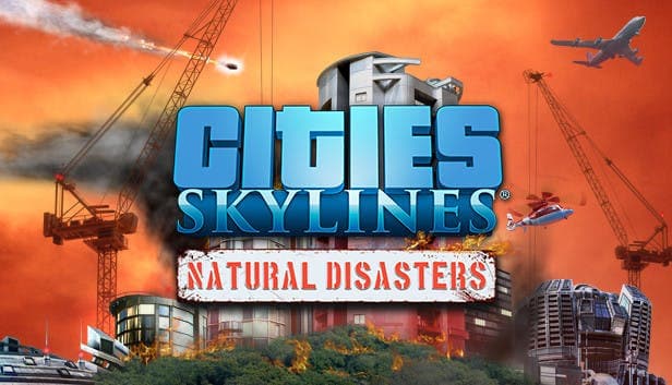 Jaquette Cities Skylines : Natural Disasters