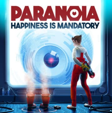 Jaquette Paranoia : Happiness is Mandatory