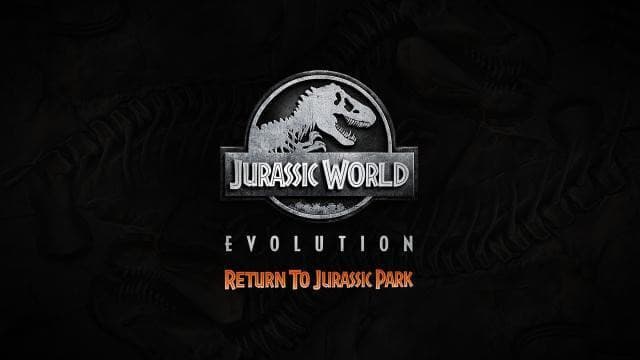 Jaquette Jurassic World Evolution : Retour  Jurassic Park