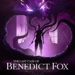 Jaquette The Last Case of Benedict Fox