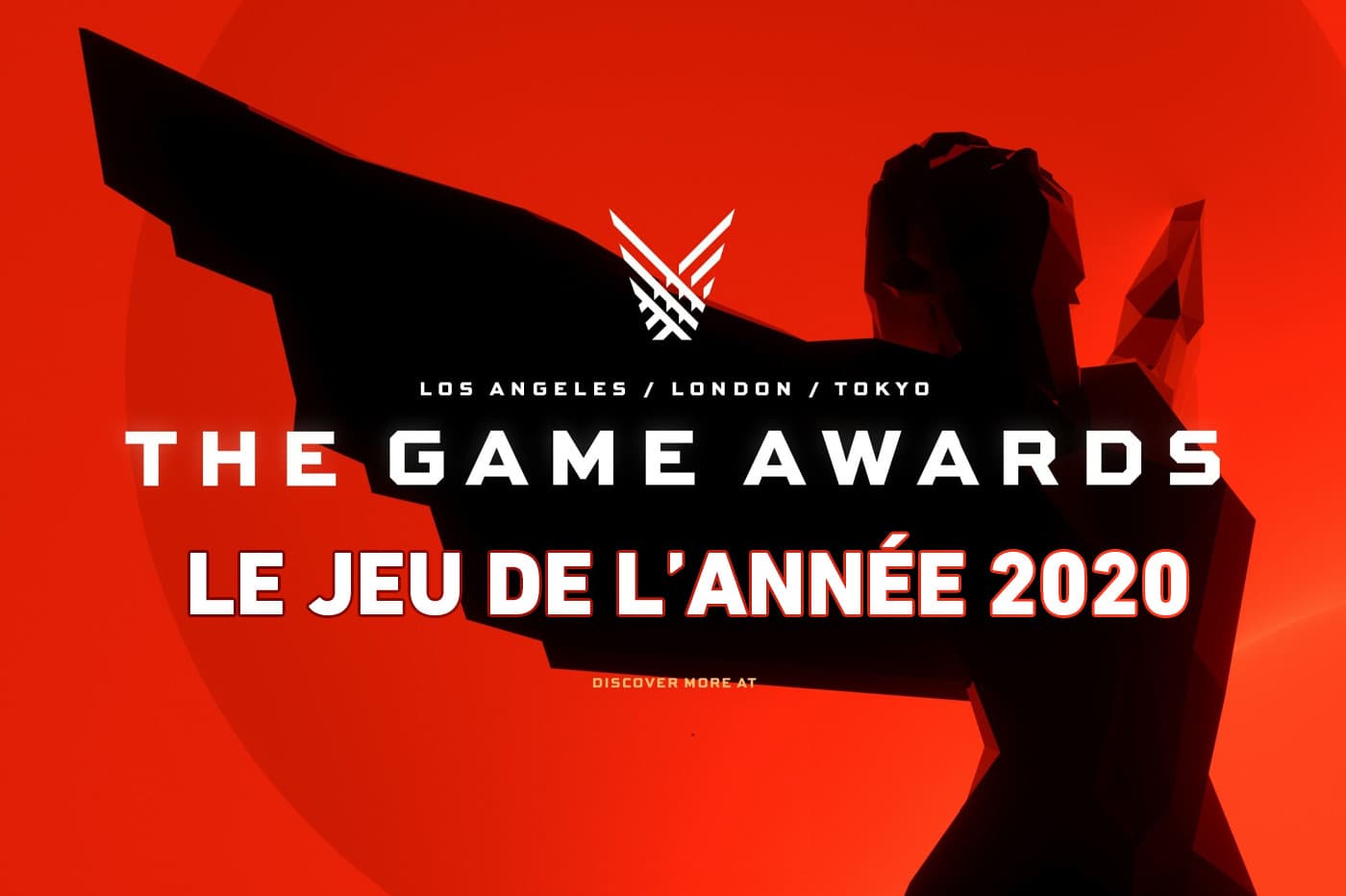 The Game Awards 2020 Et le gagnant est !